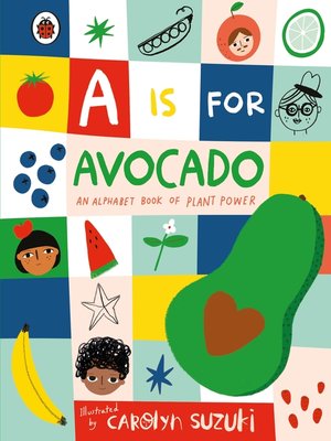 cover image of A is for Avocado